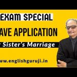 Leave application for sister's marriage